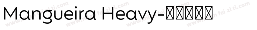 Mangueira Heavy字体转换